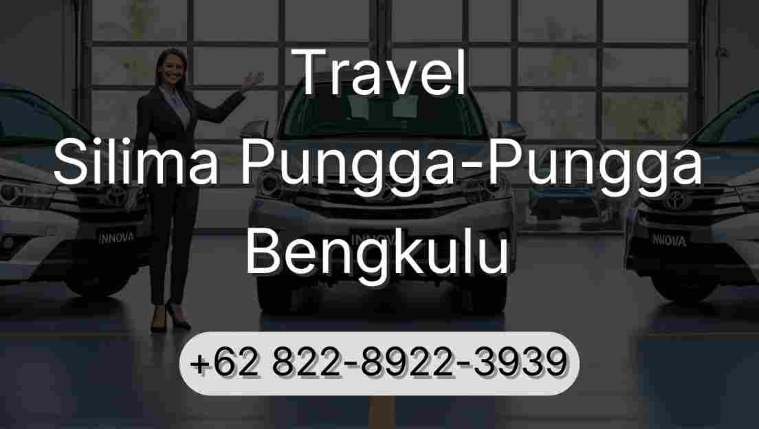 Travel Silima Pungga-Pungga Bengkulu