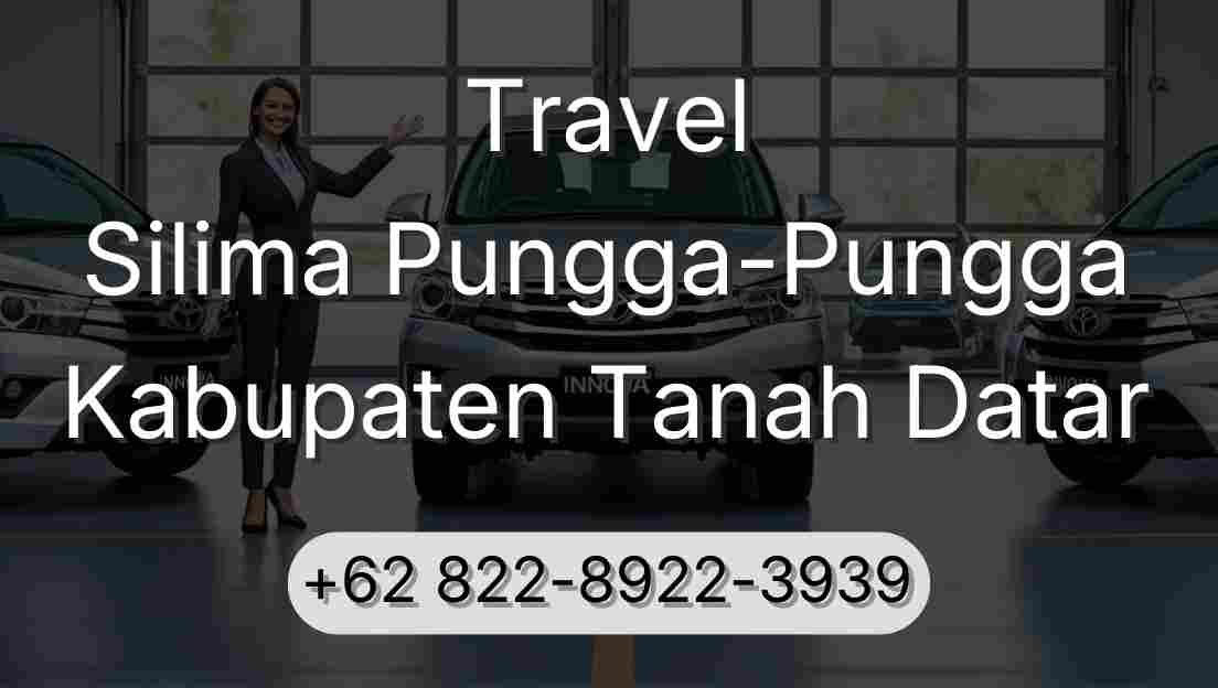 Travel Silima Pungga-Pungga Kabupaten Tanah Datar