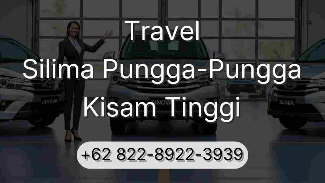 Travel Silima Pungga-Pungga Kisam Tinggi