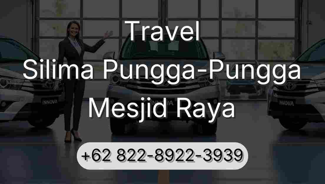 Travel Silima Pungga-Pungga Mesjid Raya