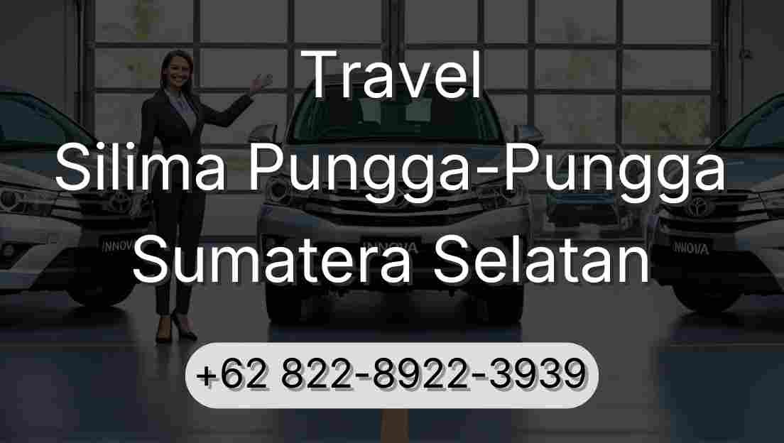 Travel Silima Pungga-Pungga Sumatera Selatan