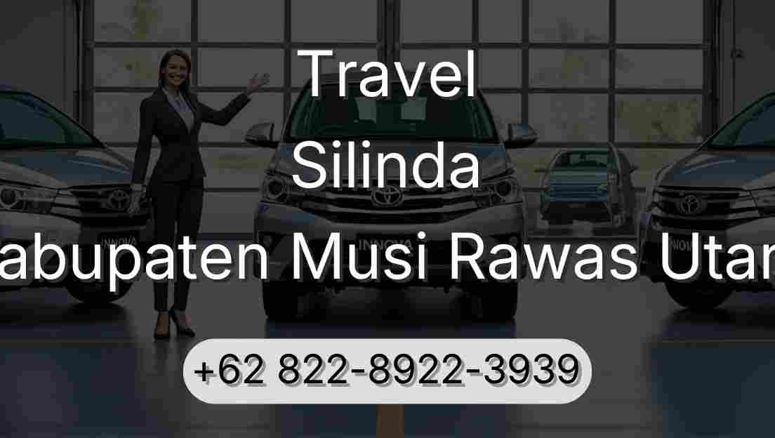 Travel Silinda Kabupaten Musi Rawas Utara