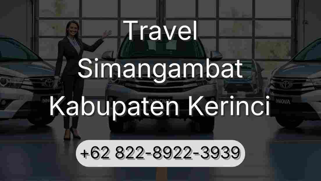 Travel Simangambat Kabupaten Kerinci