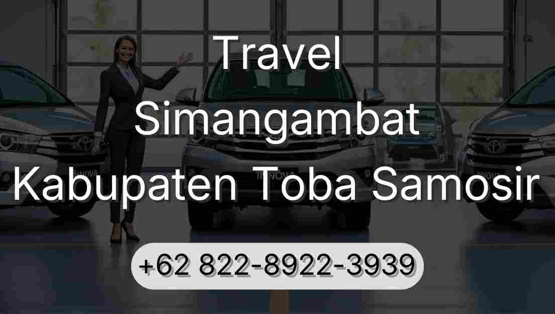 Travel Simangambat Kabupaten Toba Samosir