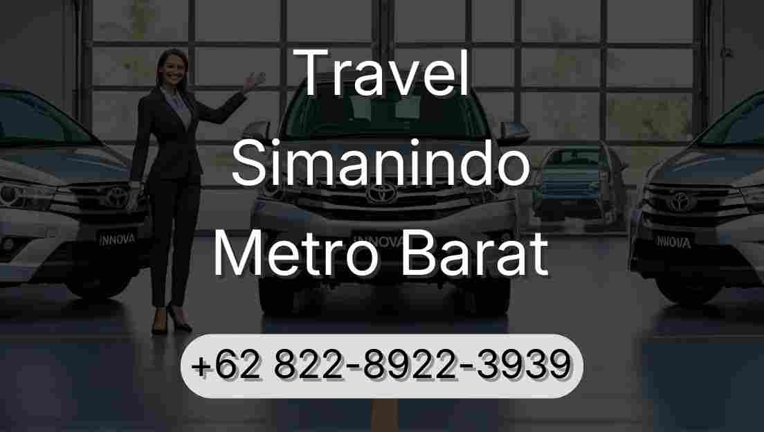 Travel Simanindo Metro Barat