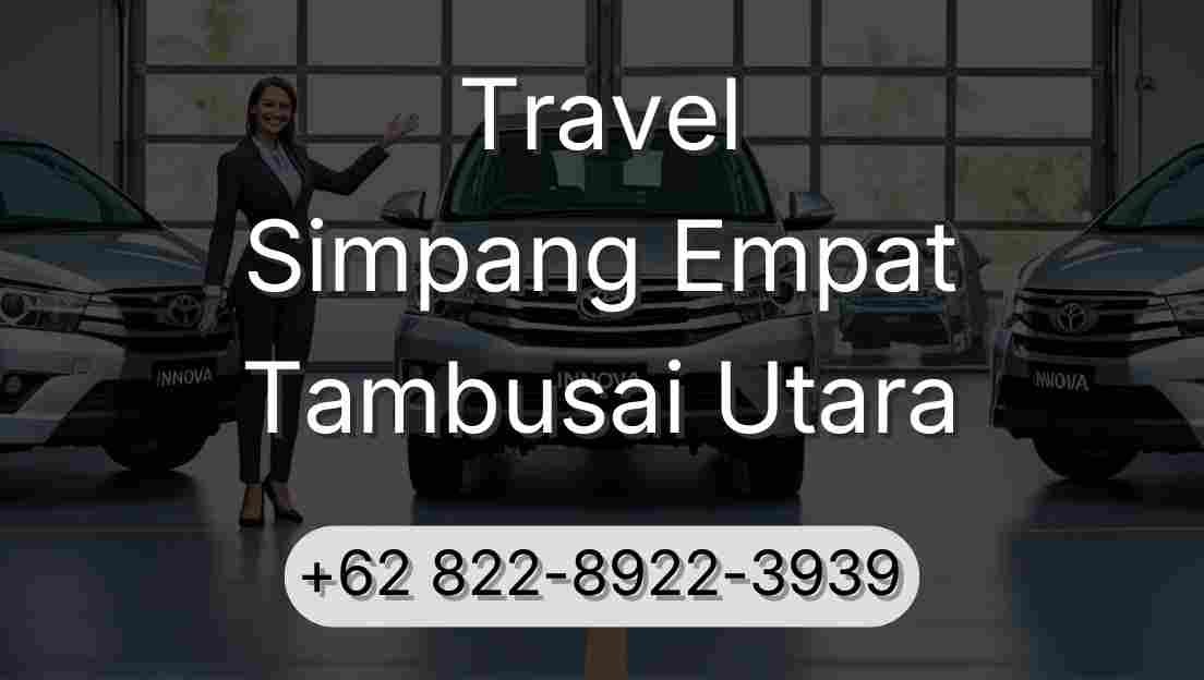Travel Simpang Empat Tambusai Utara