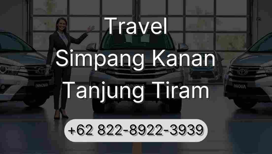 Travel Simpang Kanan Tanjung Tiram