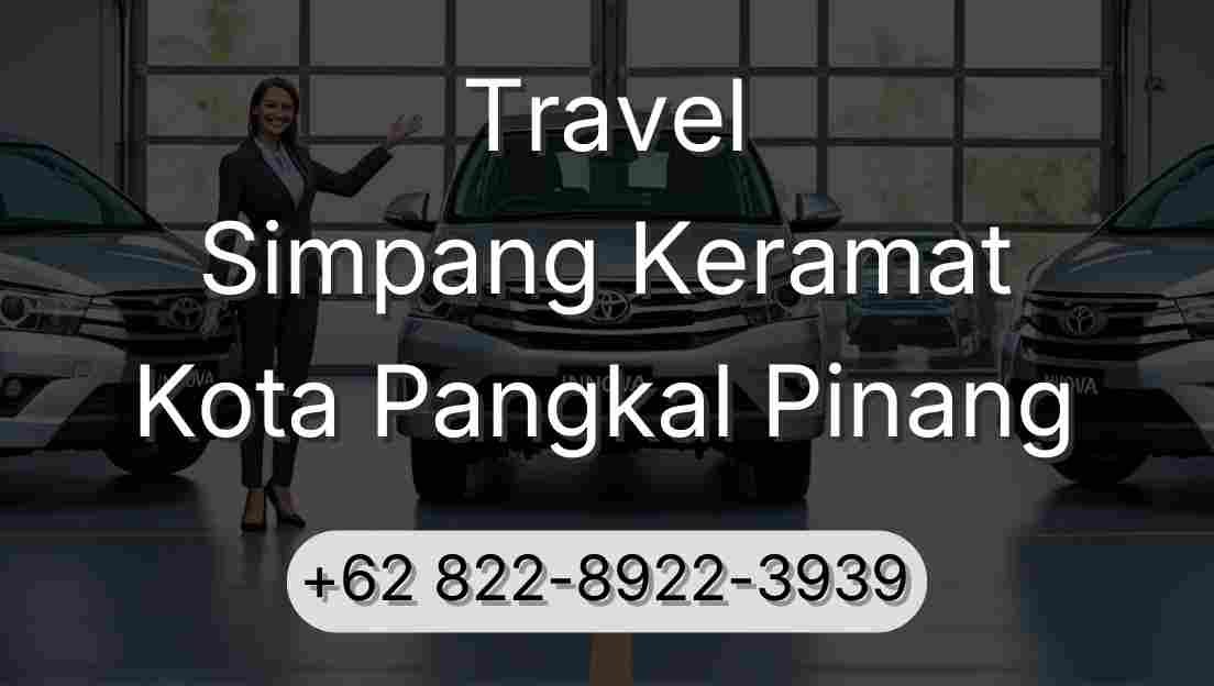 Travel Simpang Keramat Kota Pangkal Pinang