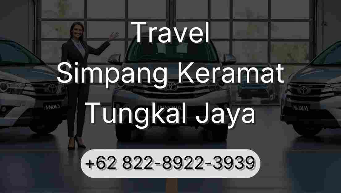 Travel Simpang Keramat Tungkal Jaya