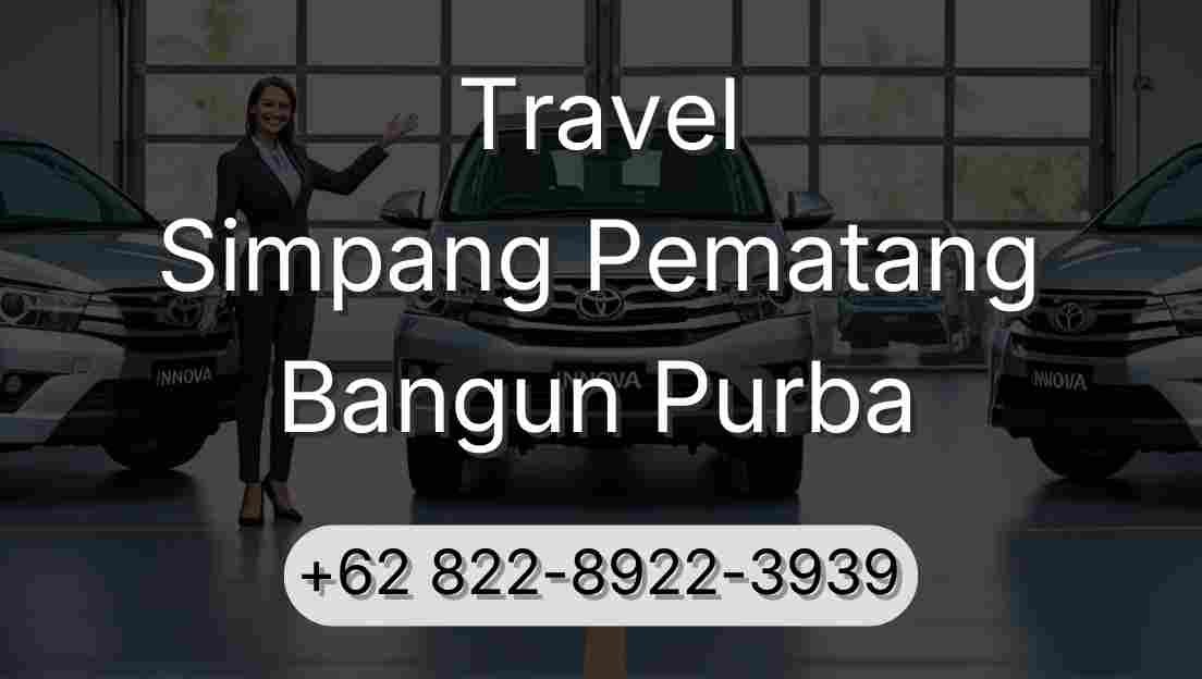 Travel Simpang Pematang Bangun Purba