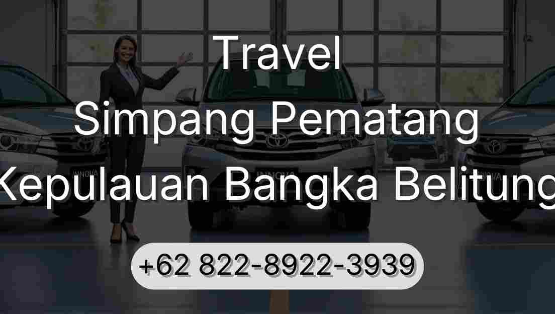 Travel Simpang Pematang Kepulauan Bangka Belitung