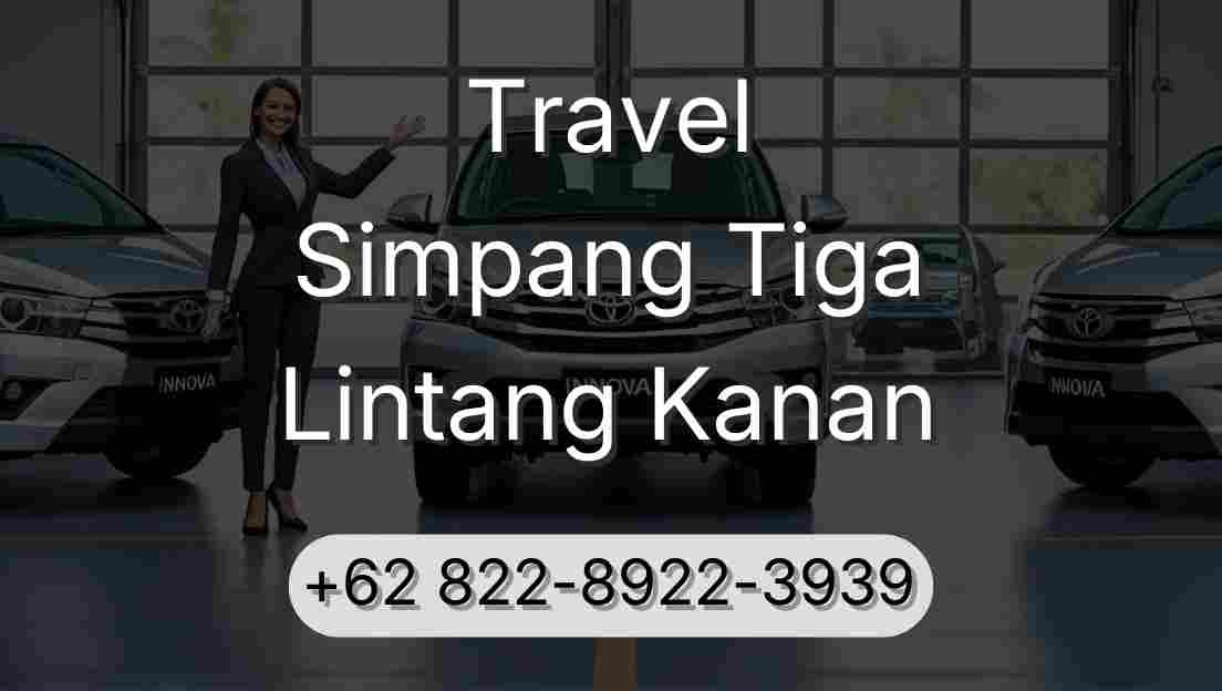 Travel Simpang Tiga Lintang Kanan