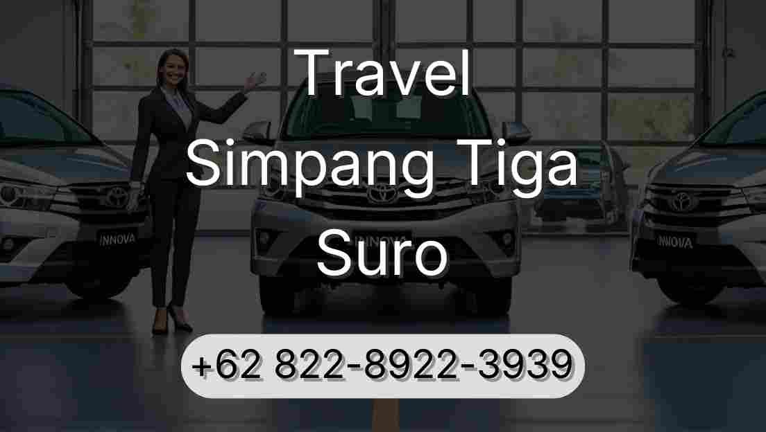 Travel Simpang Tiga Suro