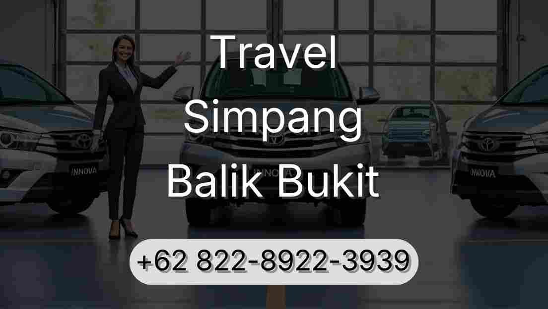 Travel Simpang Balik Bukit