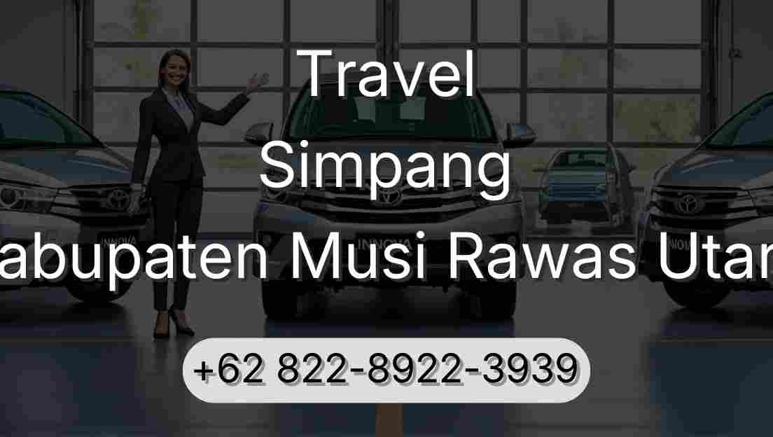 Travel Simpang Kabupaten Musi Rawas Utara