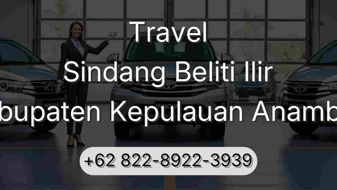 Travel Sindang Beliti Ilir Kabupaten Kepulauan Anambas