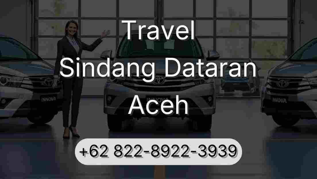 Travel Sindang Dataran Aceh