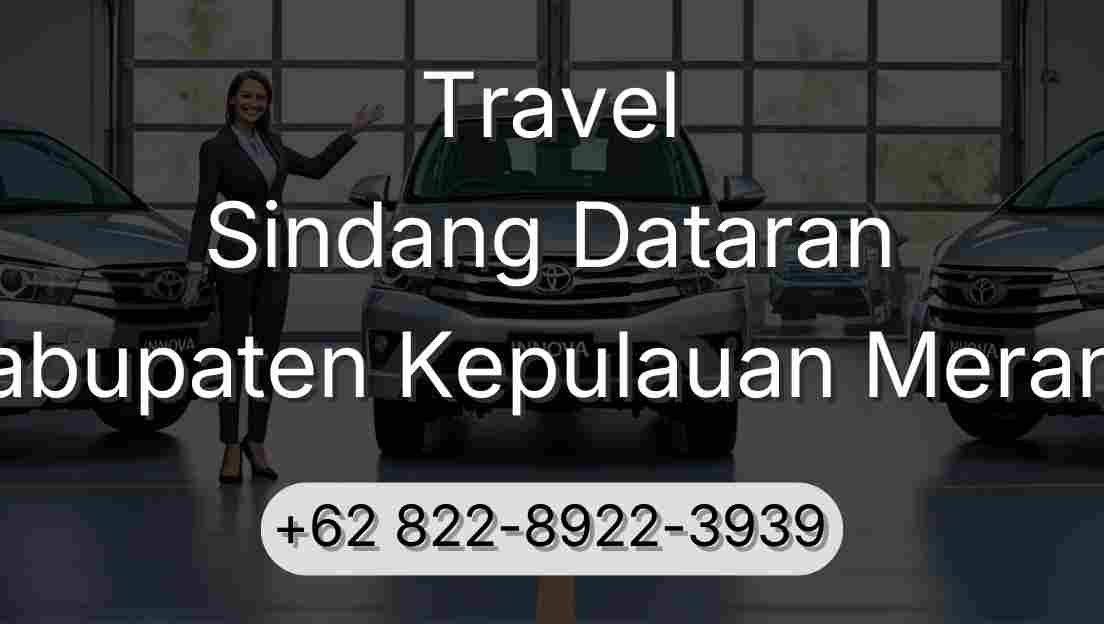 Travel Sindang Dataran Kabupaten Kepulauan Meranti