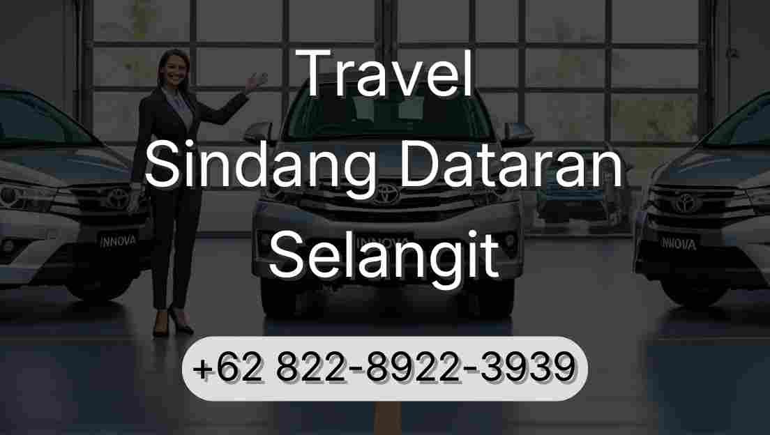 Travel Sindang Dataran Selangit