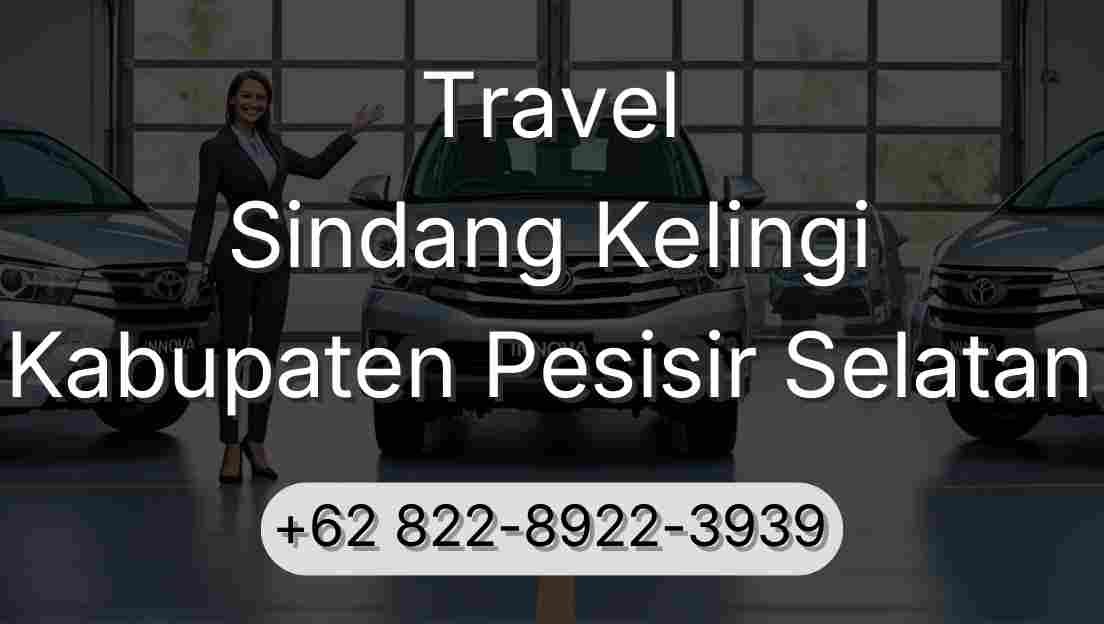 Travel Sindang Kelingi Kabupaten Pesisir Selatan