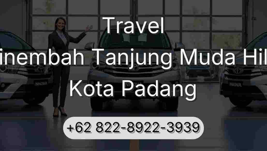 Travel Sinembah Tanjung Muda Hilir Kota Padang