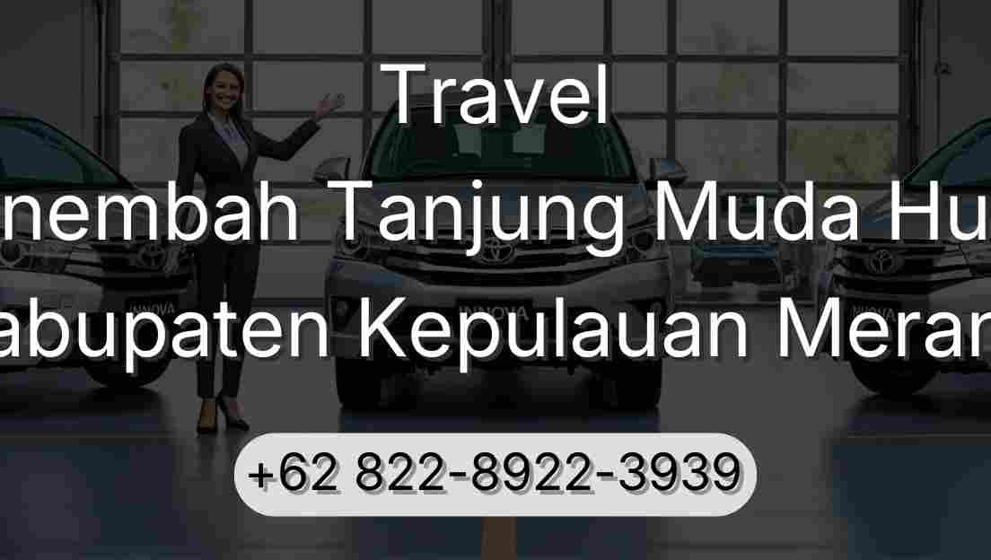 Travel Sinembah Tanjung Muda Hulu Kabupaten Kepulauan Meranti