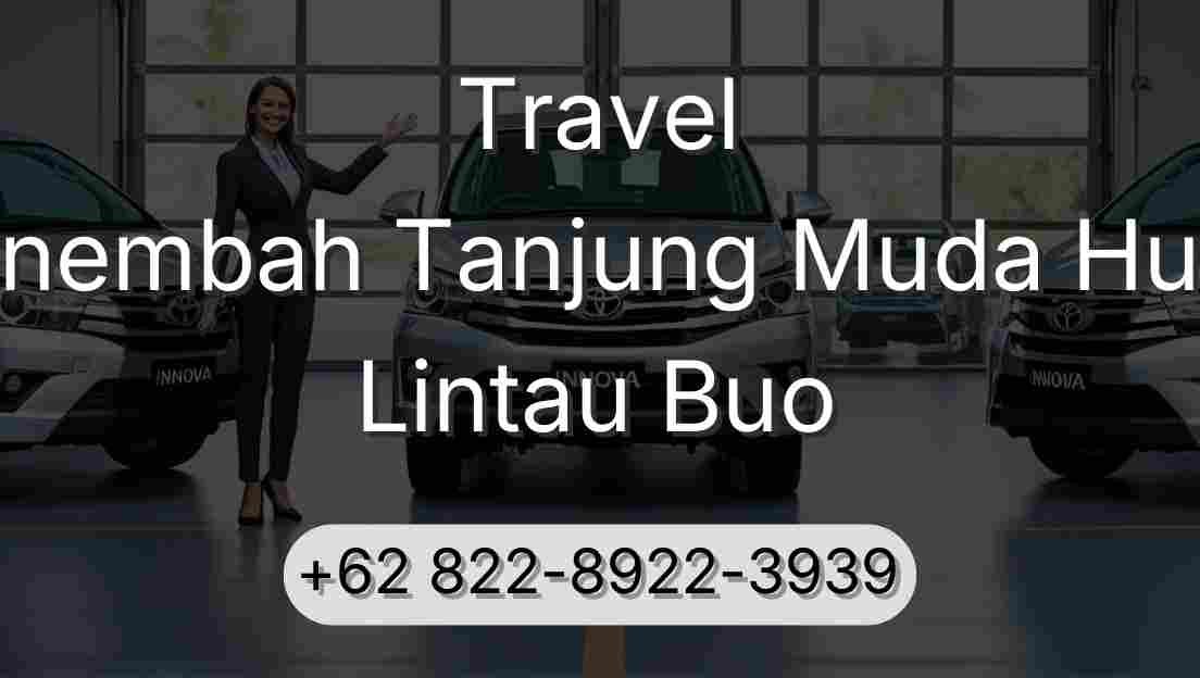Travel Sinembah Tanjung Muda Hulu Lintau Buo