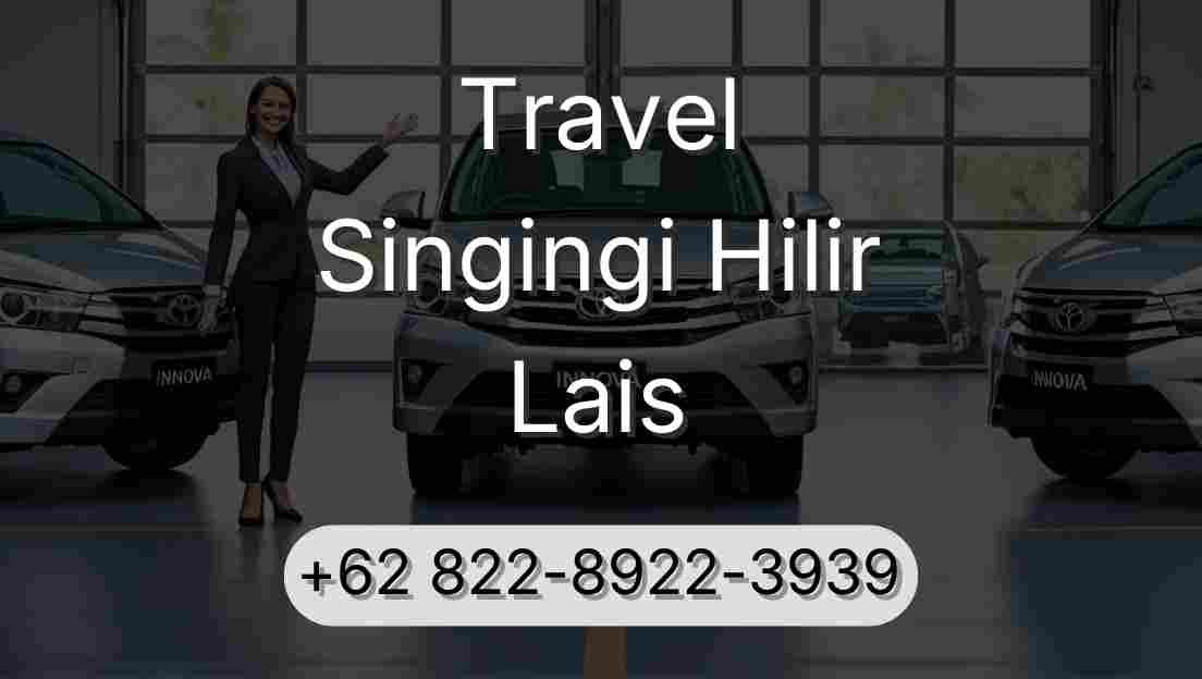 Travel Singingi Hilir Lais