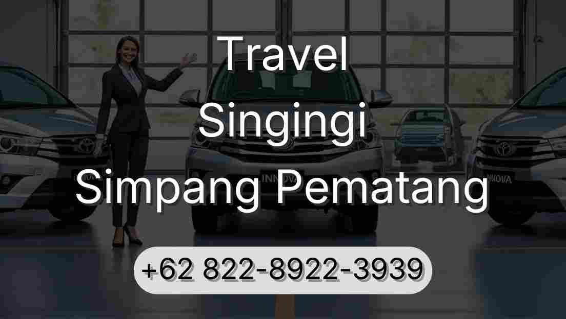 Travel Singingi Simpang Pematang