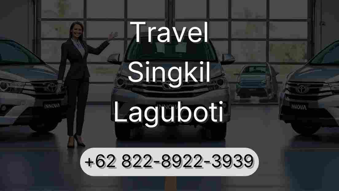 Travel Singkil Laguboti