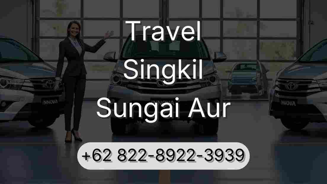 Travel Singkil Sungai Aur