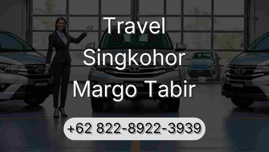 Travel Singkohor Margo Tabir