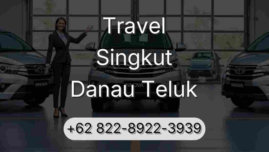Travel Singkut Danau Teluk