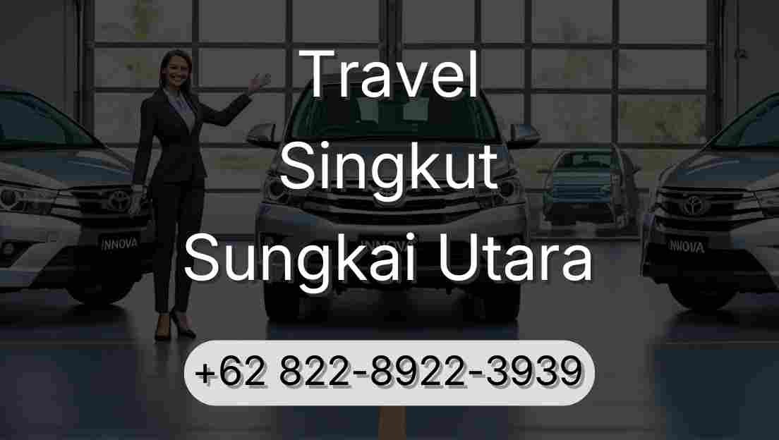 Travel Singkut Sungkai Utara