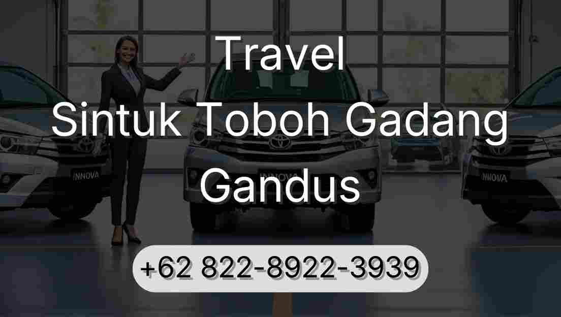 Travel Sintuk Toboh Gadang Gandus