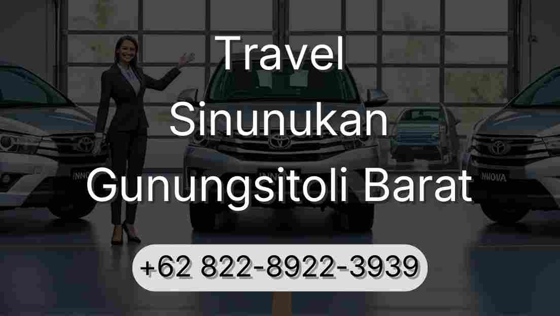 Travel Sinunukan Gunungsitoli Barat