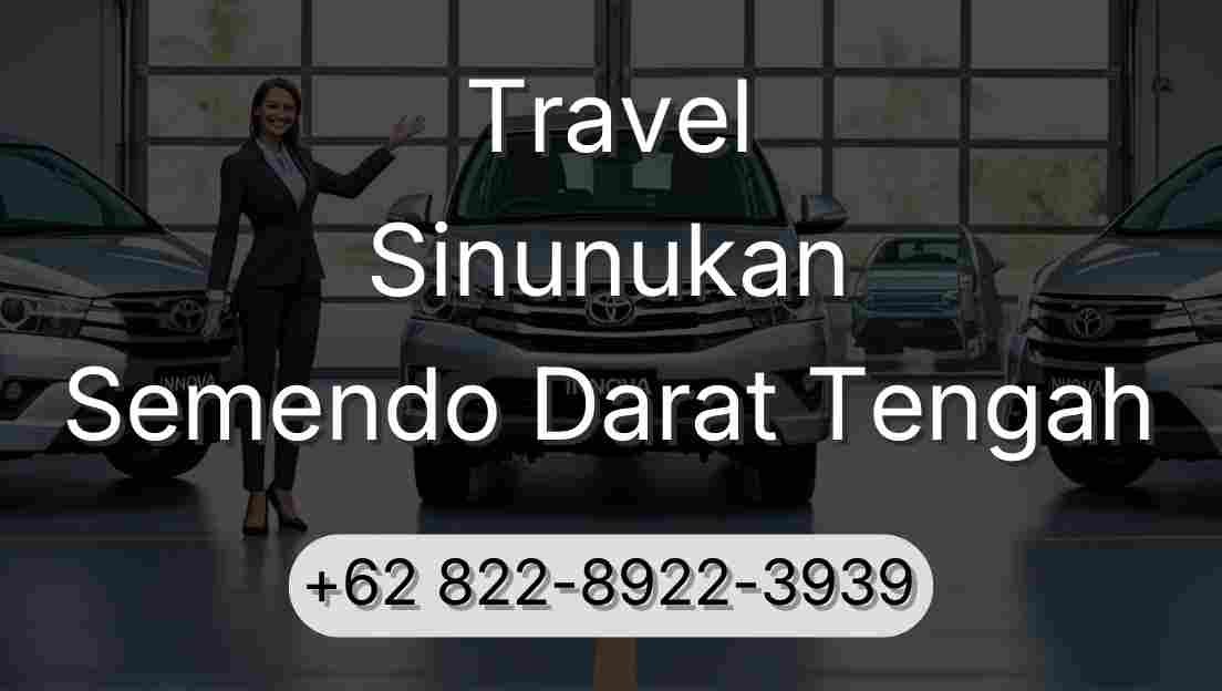 Travel Sinunukan Semendo Darat Tengah