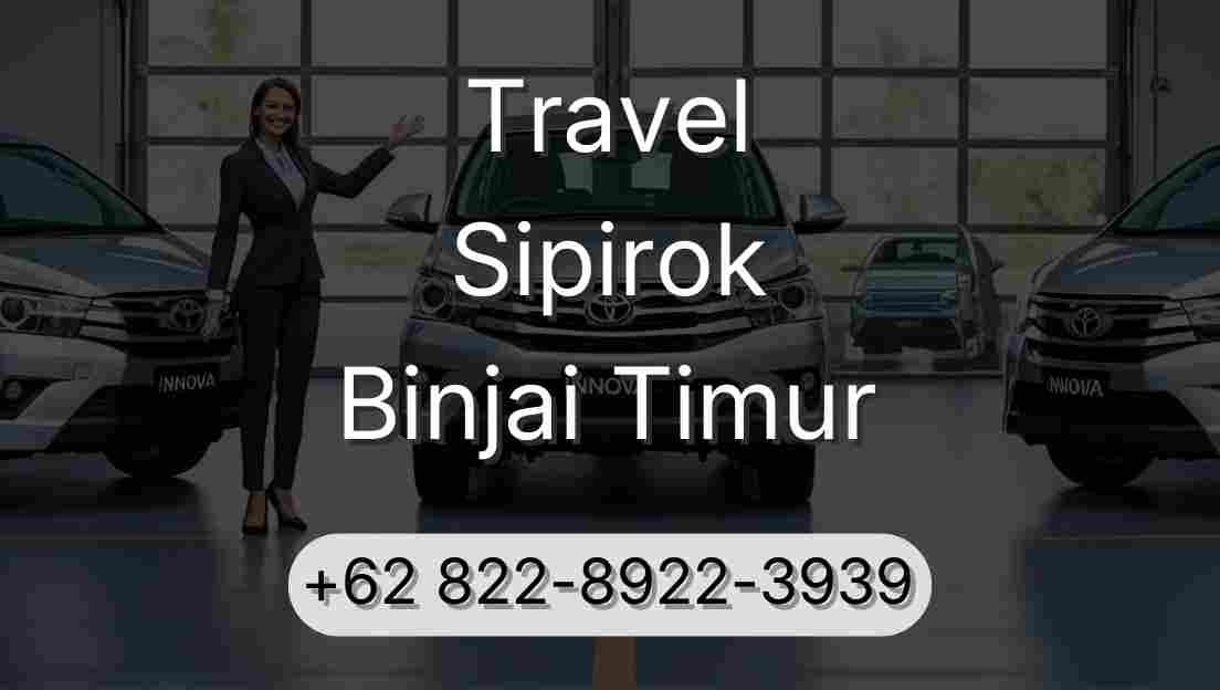 Travel Sipirok Binjai Timur