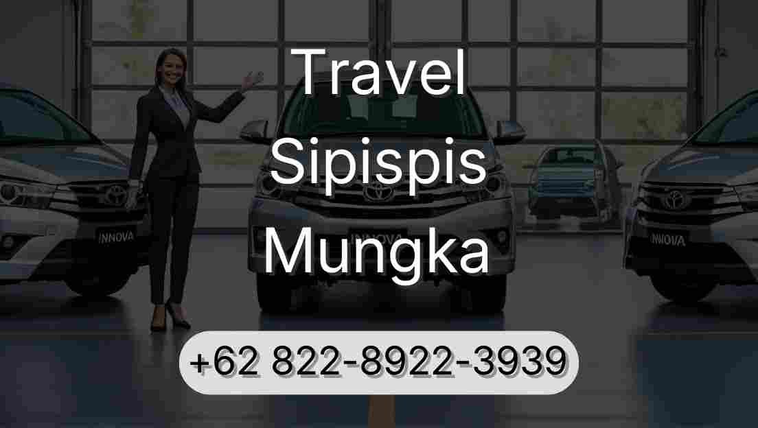 Travel Sipispis Mungka