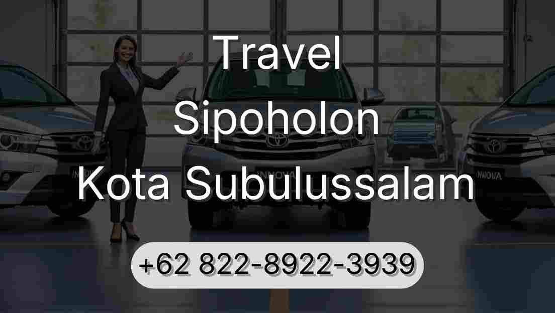 Travel Sipoholon Kota Subulussalam