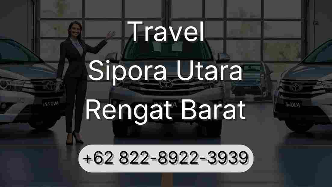 Travel Sipora Utara Rengat Barat