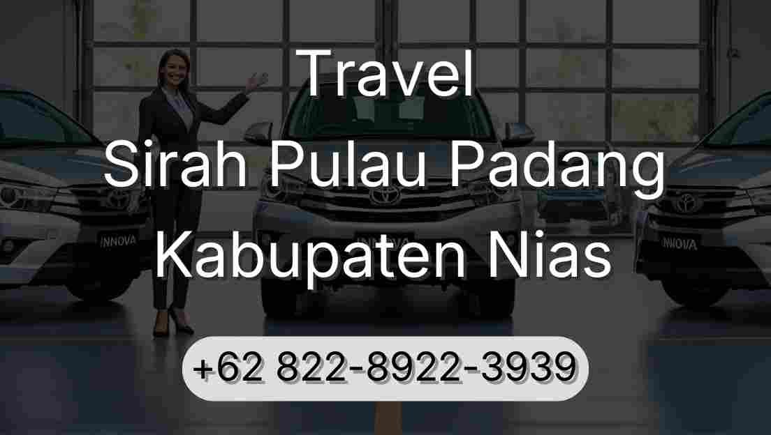 Travel Sirah Pulau Padang Kabupaten Nias