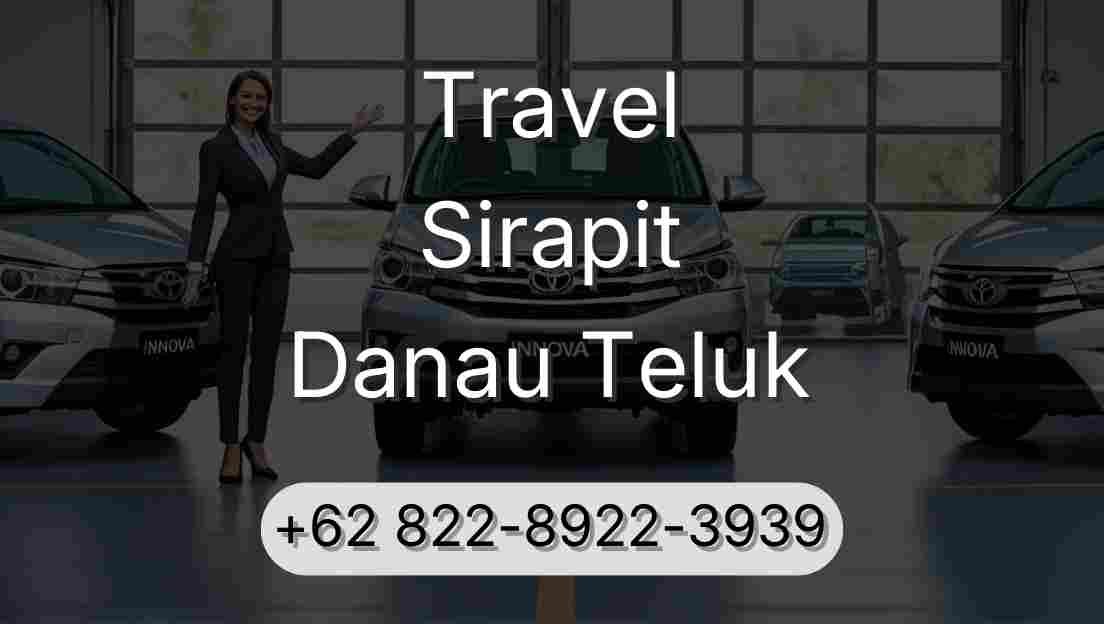Travel Sirapit Danau Teluk