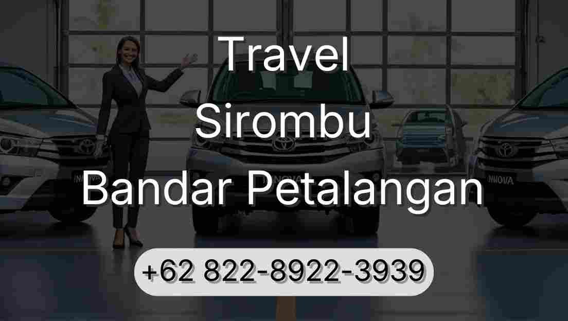 Travel Sirombu Bandar Petalangan