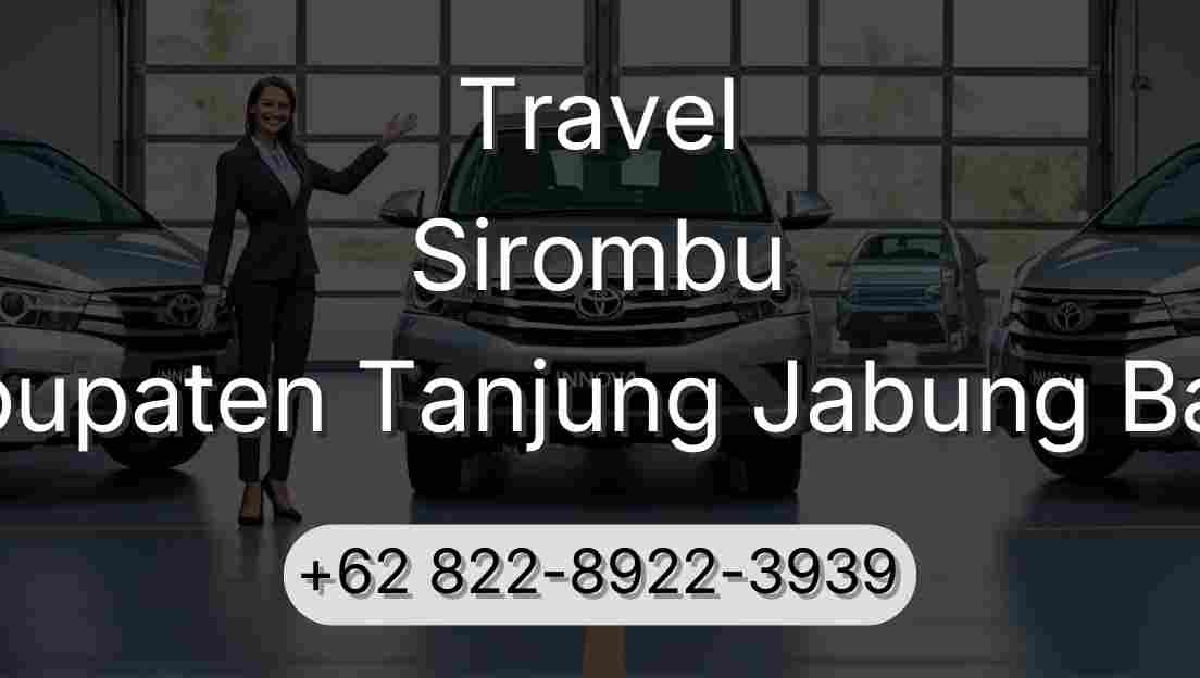 Travel Sirombu Kabupaten Tanjung Jabung Barat