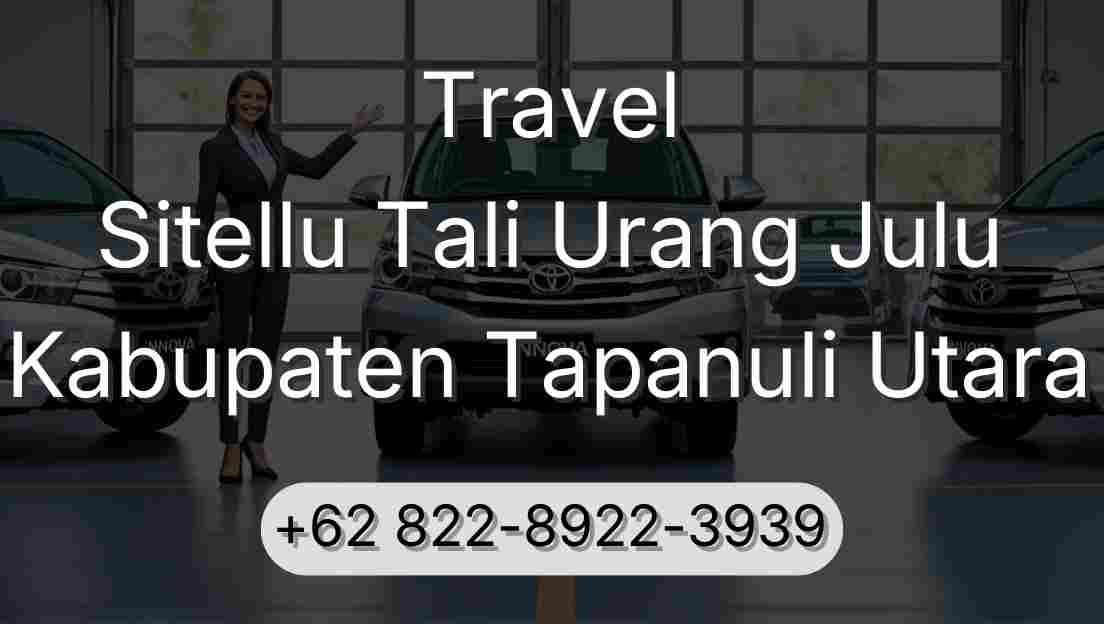 Travel Sitellu Tali Urang Julu Kabupaten Tapanuli Utara