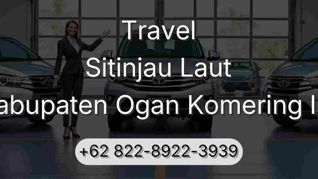Travel Sitinjau Laut Kabupaten Ogan Komering Ilir