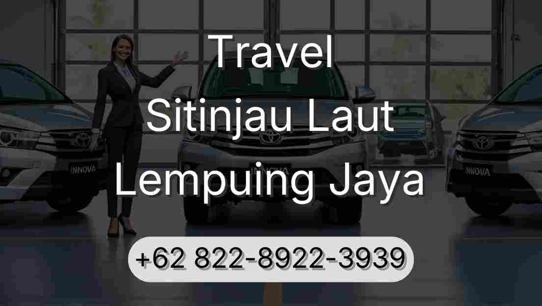 Travel Sitinjau Laut Lempuing Jaya