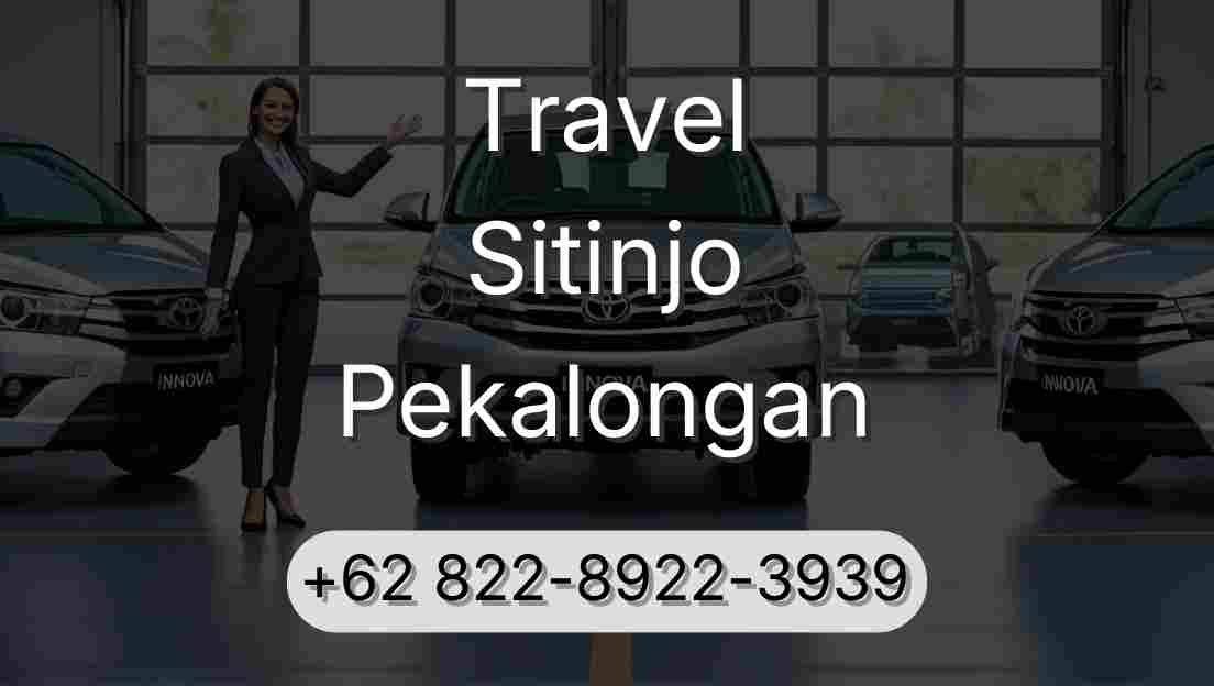 Travel Sitinjo Pekalongan