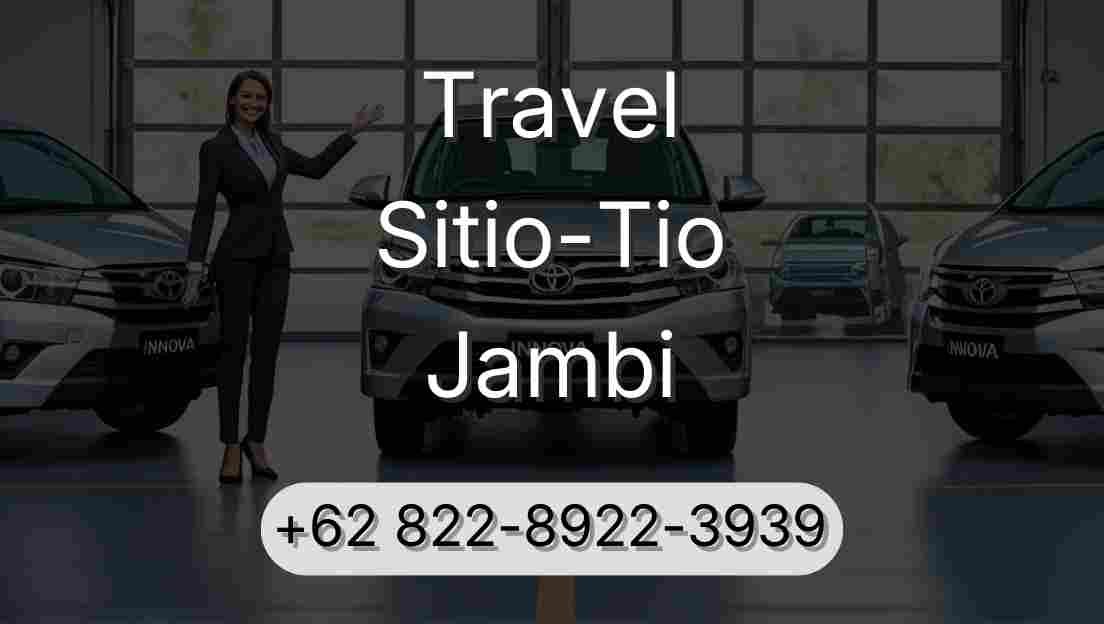 Travel Sitio-Tio Jambi